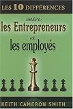 Les 10 différences entre les entrepreneurs et les employés