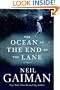 The Ocean at the End of the Lane: A Novel