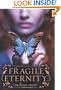 Fragile Eternity (Wicked Lovely)