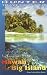 Books : Adventure Guide: Hawaii the Big Island (Adventure Guides Series)