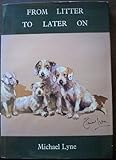 From litter to later on : a puppy progress book