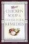 More Chicken Soup & Other Folk Remedies