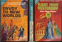 Flight from Yesterday / Envoy to New Worlds