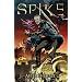 Spike: After The Fall HC