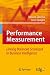 Performance
Measurement:
Linking
Balanced
Scorecard
to
Business
Intelligence
