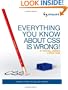 Everything You Know about CSS Is Wrong!