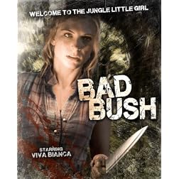 Bad Bush