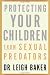 Protecting Your Children From Sexual Predators