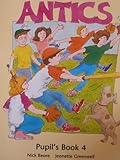 Antics. Pupil's book