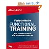 Fortschritte im Functional Training: Neue Trainingstechniken f�r Trainer und Athleten