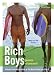 Rich Boys: A Martha'...
