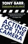 Acting For The Camera