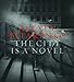 Alexey Titarenko: The City Is a Novel by Alexey Titarenko (2015-09-29)