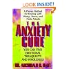 The Anxiety Cure