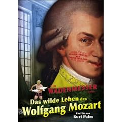 Der Wadenmesser - Das wilde Leben des Wolfgang Mozart