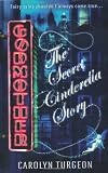 Godmother: The Secret Cinderella Story