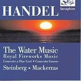 Water Music/ Royal Fireworks/ Concerti - Handel
