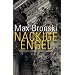 Nackige Engel: Kriminalroman