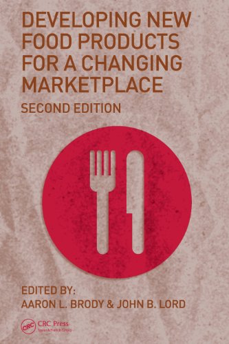Developing New Food Products for a Changing Marketplace, Second Edition