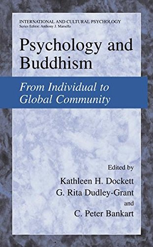 Psychology and Buddhism: From Individual to Global Community (International and Cultural Psychology)