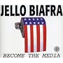 Become the Media