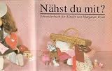Produkt-Bild: N&auml;hst Du mit? - Schneiderbuch f&uuml;r Kinder