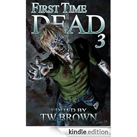 First Time Dead 3