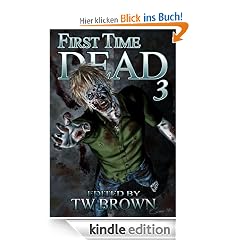 First Time Dead 3