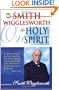 Smith Wigglesworth On The Holy Spirit