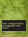 Who is Responsible?: Armageddon and After!