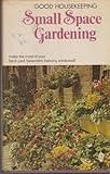 'Good Housekeeping' small space gardening