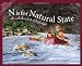 N is for Natural State: An Arkansas Alphabet Edition 1. (Discover America State By State. Alphabet Series)
