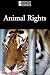 Books : Animal Rights (Introducing Issues With Opposing Viewpoints)