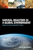 Natural disasters in a global environment