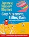 Japanese Nursery Rhymes: Carp Streamers, Falling Rain and Other Traditional Favorites (Book & Audio CD)