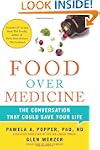 Food Over Medicine: The Conversation...