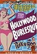 Hollywood Burlesque/Peek-A-Boo