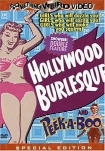 Hollywood Burlesque/Peek-A-Boo
