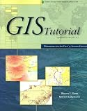 GIS Tutorial: Workbook for ArcView 9 [With CD-ROM and DVD] [WORKBK­GIS TUTORIAL 2/E]