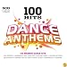 100 Hits - Dance Anthems