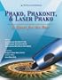 Phako, Phakonit & Laser Phako: A Quest for the Best