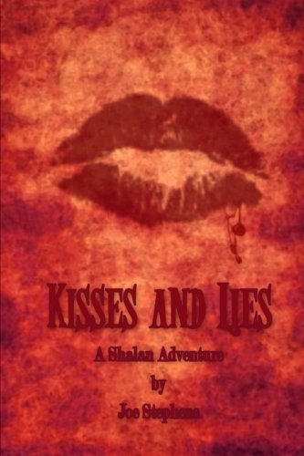 kisses and lies the shalan adventures volume 2