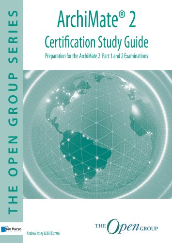 Archimate 2 Certification Study Guide (The Open Group)