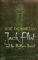Jack Flint and the Redthorn Sword