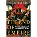 The End of Empire: Attila the Hun and the Fall of Rome