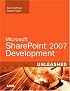 Microsoft SharePoint 2007 Development Unleashed