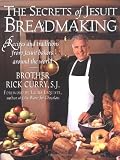 The Secrets of Jesuit Breadmaking