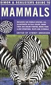 Simon & Schuster's Guide to Mammals