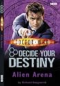 Alien Arena: Decide Your Destiny No. 2 ("Doctor Who")