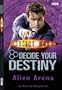 Alien Arena (Dr Who Decide Your Destiny) (No. 2)